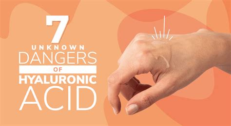 hyaluronic acid dangers.